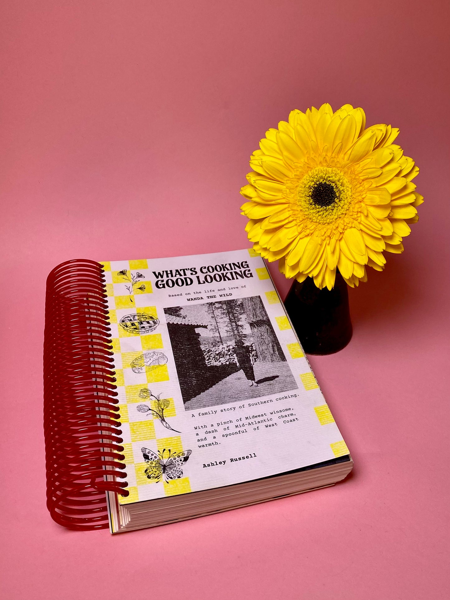 What's Cooking Good Looking: Based on the life and love of Wanda the Wild