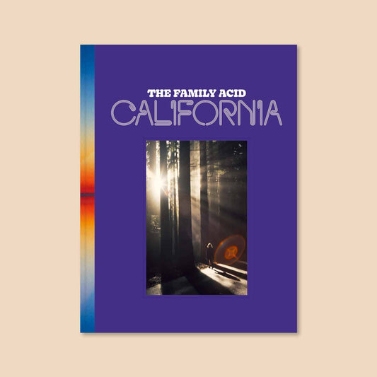 The Family Acid: California Photo Book